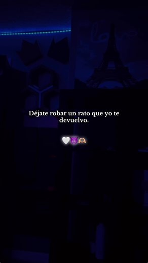 Déjate Robar un Rato y Yo Te Devuelvo