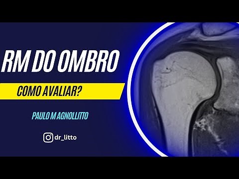 RM DO OMBRO: COMO AVALIAR?
