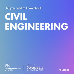 Civil Engineering Universities in Egypt | Coventry University at TKH