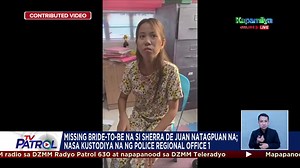 Natagpuan na ang nawawalang bride-to-be na si Sherra de Juan sa Pangasinan. | TV Patrol