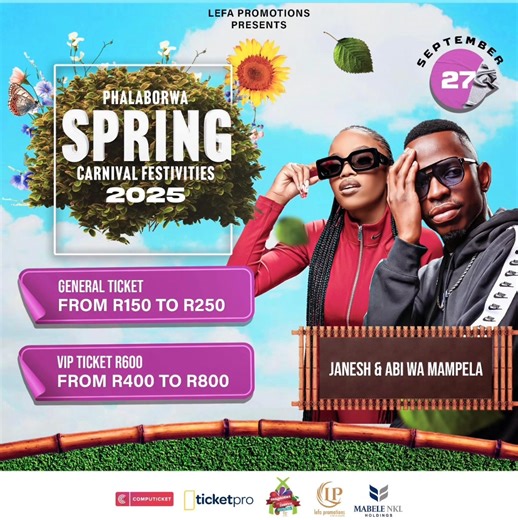 “Ba Re Ngwanaka O Chabetji Dikomponi ~ Yowe Ke Ngwanaka!” - Janesh & Abi Wa Mampela are Confirmed for Phalaborwa Spring Carnival Festivities 2025 Installation 🎬 We are Lefa Promotions ~ Spring belongs to us in Limpopo 🌼🌸🌻🌷🌞 #Khe Dho Swa 🔥 #Re Dhia Ka Maadha! | Lefa Promotions