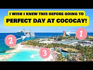 What I wish I knew before visiting Perfect Day at CocoCay (Ultimate Guide)