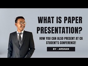 What is paper presentation? | CA student's conference | ICAI events