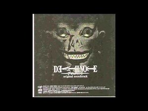 Death Note Original Soundtrack - 19. Death Note Theme