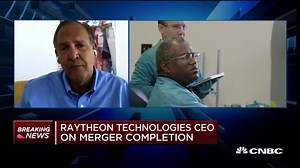 Raytheon Technologies CEO on Raytheon-UTC merger, coronavirus and more