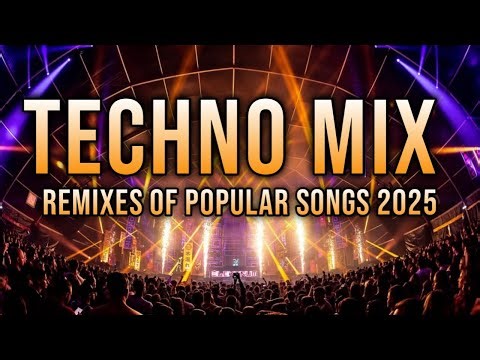 TECHNO MIX 2025 💥 Remixes Of Popular Songs 💥 Only Techno Bangers #204