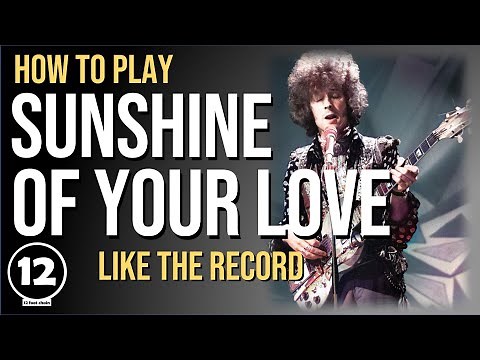 Sunshine of Your Love - Cream | Guitar Lesson