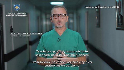 🆘 Vaksina NUK shkakton infertilitet, nuk e rrezikon beben tuaj derisa ju jeni shtatëzënë dhe nuk e rrezikon fëmijën tuaj që jeni duke e ushqyer me qumësht gjiri. 🆘 Dr. Memli Morina, Gjinekolog, Obstetër. Në ndërkohë, ju inkurajojmë të aplikoni për vaksinim në https://ekosova.rks-gov.net/Service/14. | Ministria e Shëndetësisë