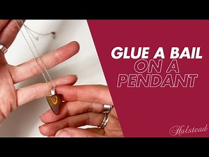 How to Glue a Bail on Seaglass to Make Pendant Jewelry