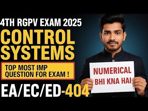Control Systems Important Questions |RGPV B.Tech 4th Semester 2025 | how to Pass Control System Exam