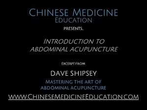 Introduction to Abdominal Acupuncture