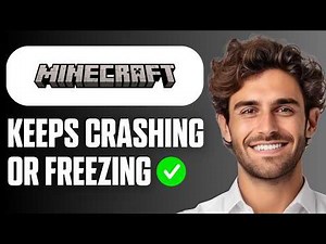 How To Fix Minecraft Keeps Crashing / Freezing (Full Guide 2026)