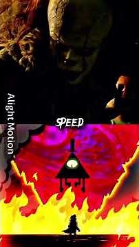 Pennywise VS. Bill Cipher