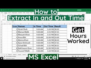 How to Extract Time in And Time Out in Excel | Extract In And Out Time in Excel | Hours Worked