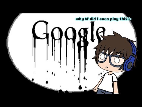Google.exe || Gaming horror video || GamePlay walkthrough