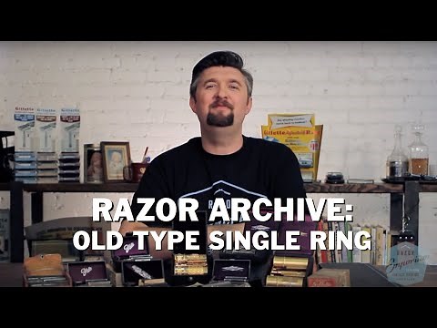 Razor Archive Gillette Old Type Series: Single Ring Safety Razor