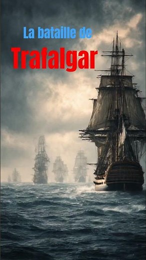 Trafalgar 🌊⚔️ la bataille navale qui a tout changé ! #history #historia #histoire