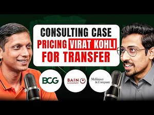 Consulting Case Interview with an Ex - McKinsey Consultant