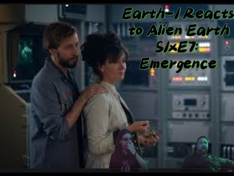 First Time Watching Alien Earth: S1xE7 Emergence- Earth-1 Reacts