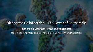 The Power of Partnership with Pfizer – Advancing the Future of Upstream Process Development - Waters Videos