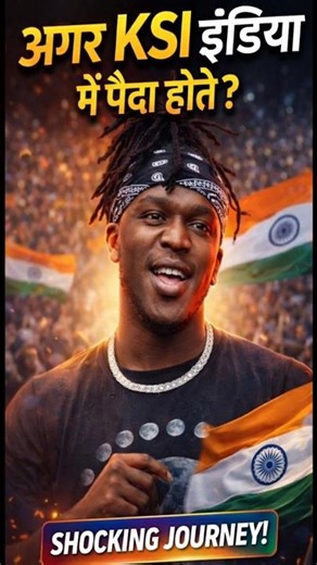 Agar KSI India Mein Paida Hote Toh? 🇮🇳🔥 (Shocking Story)#shots