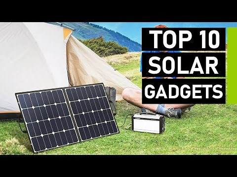 Top 10 Coolest Solar Powered Gadgets