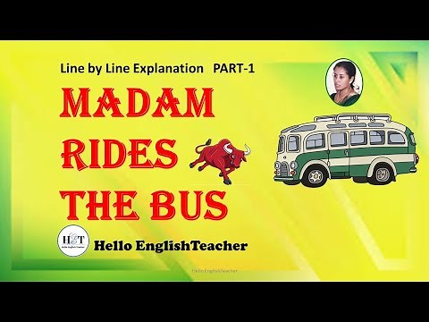 Madam Rides The Bus Class 10 Line By Line Explanation part 1 | Hello English Teacher