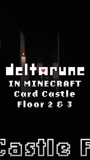 Card Castle Floor 2 & 3 - Deltarune Chapter 1 MINECRAFT