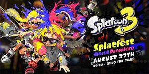 Splatoon 3 Splatfest World Premiere Demo - start times, filesize and more - NOW LIVE - VideoGamer