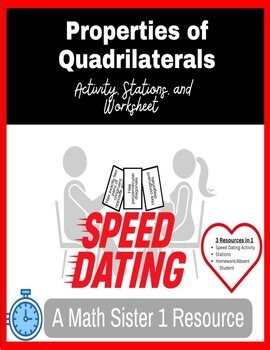 Properties of Quadrilaterals Speed Dating plus QR Code Station & Worksheet
