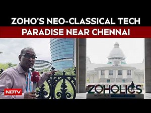 Inside Zoho's 64-Acre Green Marvel: A Sustainable Tech City Near Chennai