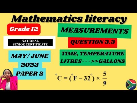 Grade 12 Maths Literacy Paper 2 May/June 2023| Question 3.3| MEASUREMENTS