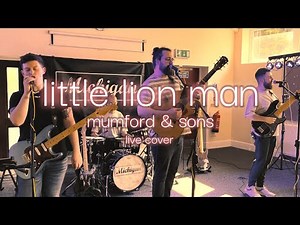 Little Lion Man [Cover] - Mumford & Sons