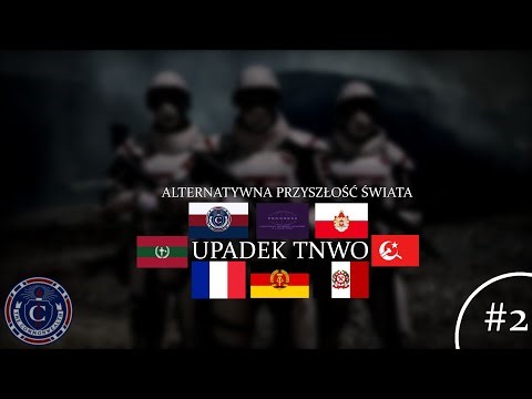 Alternate Future of The World: 2023 (#2) - UPADEK TNWO pt.2