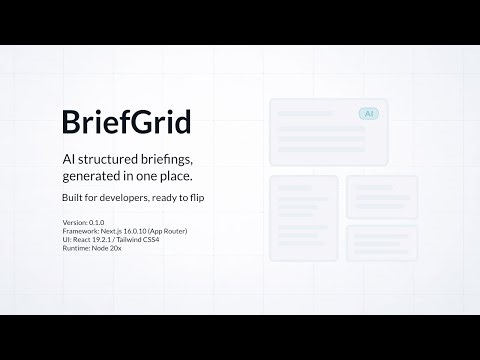 BriefGrid Demo – Next.js AI Briefing Workflow Starter for Developers