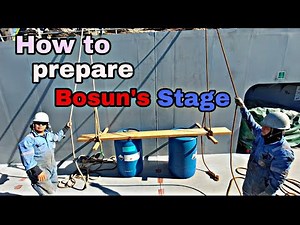 How to Prepare Bosun's Stage