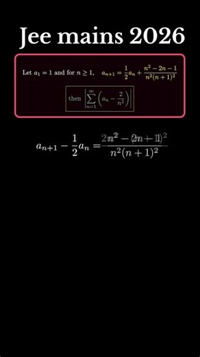 JEE Mains 2026 Maths | Recurrence Relation #maths #jee2026 #ytshorts #iitjee