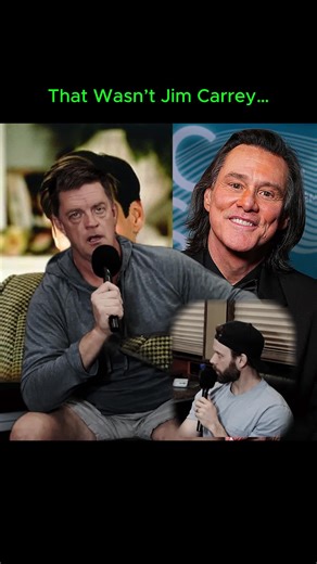 P1. That Wasn’t Jim Carrey… | Jim Carrey