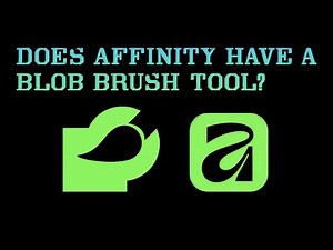 Is There a Blob Brush Tool in Affinity?