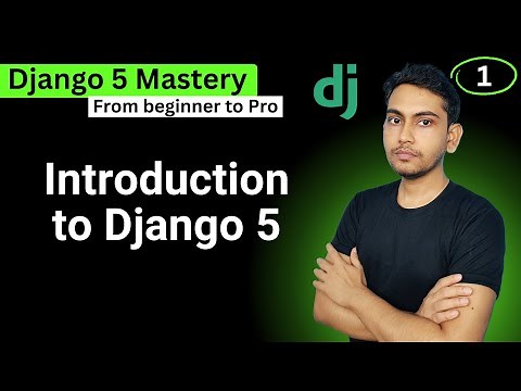 Introduction to Django 5