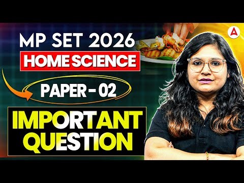 MP SET Home Science | MP SET Home Science Important Question | By Prerna Mam