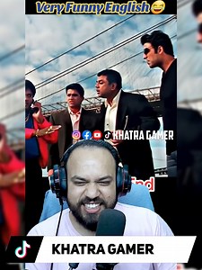 456K views · 10K reactions | Very Funny English藍 | Khatra Gamer | Facebook