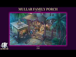 June's Journey Scene 216 Vol 1 Ch 44 Mullar Family Porch *Full Mastered Scene* 4K