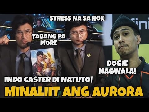 INDO CASTER MINALIIT ANG AURORA! DOGIE NAGWALA! PAGOD NA SA HOK!