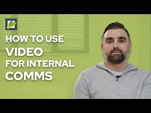 How to Use Video for Internal Communications