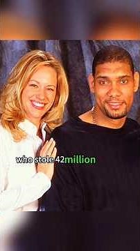 Tim Duncan this fool was deceivedby his wife who stole 42 milliondollars from him his wife gaveall