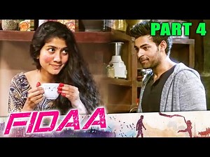FIDAA l Part - 4 l Telugu Romantic Hindi Dubbed Movie | Varun Tej, Sai Pallavi, Harshvardhan