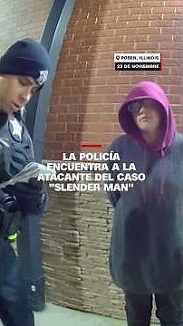 La Policía encuentra a la atacante del caso "Slender Man"