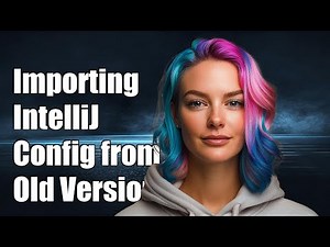 How to Import IntelliJ Configuration from Old Version After First Run