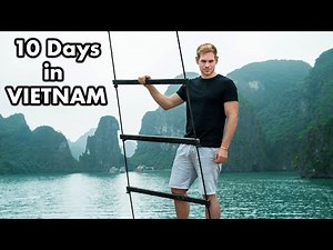 VIETNAM TRAVEL GUIDE: How to see Vietnam in 10 Days! (2022)